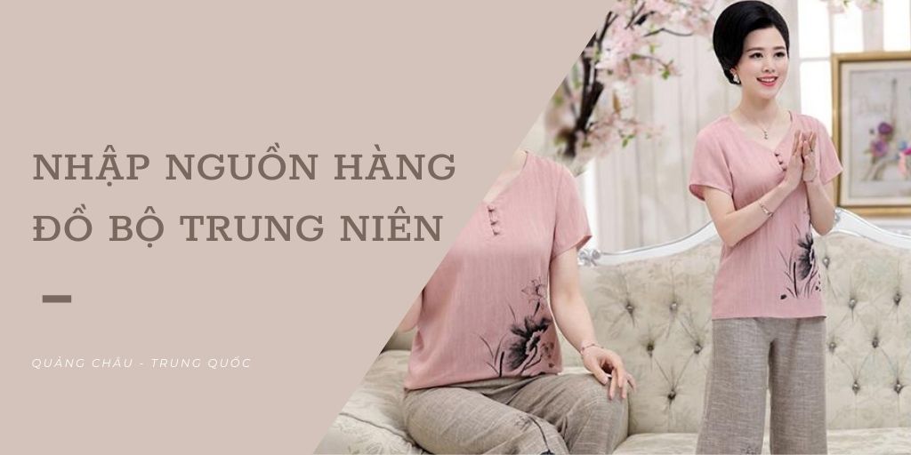 nguồn hàng đồ bộ 